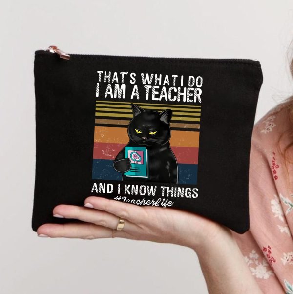 I Am A Teacher And I Know Things Makeup Bag - Image 2